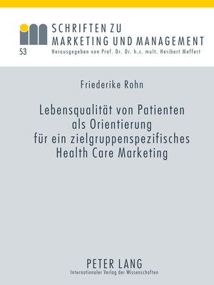 cover image of Lebensqualitaet von Patienten als Orientierung fuer ein zielgruppenspezifisches Health Care Marketing